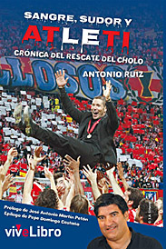 Sangre, sudor y Atleti